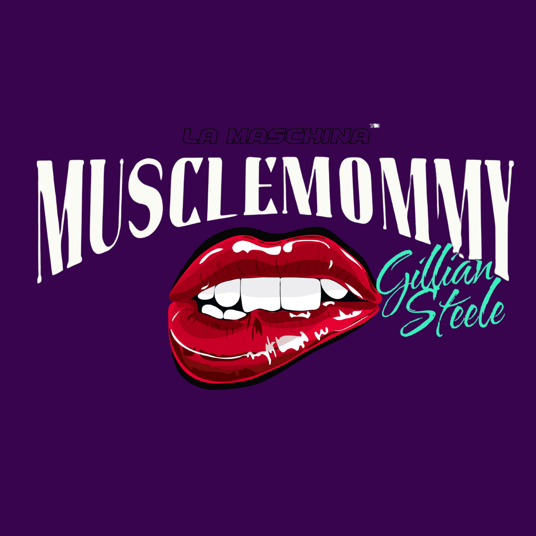 Muscle Mommy by Gillian Steele™️